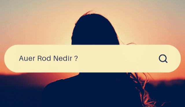 Auer Rod Nedir? Ve Aml Auer Rod Nedir?